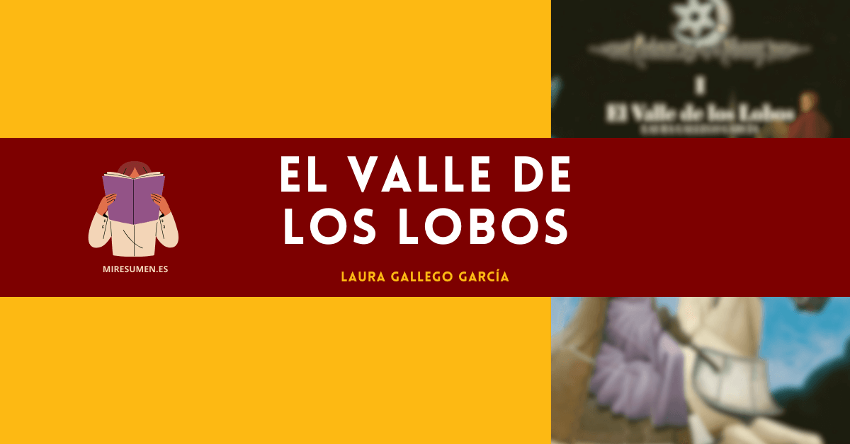 Resumen El valle de los Lobos