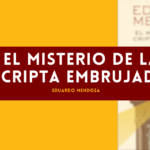 El misterio de la Cripta Embrujada: resumen