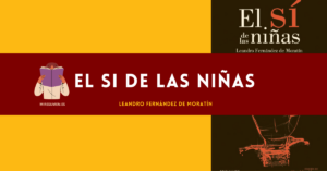 Imagen destacada de el si de las niñas resumen
