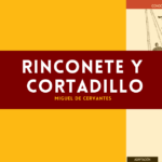 Rinconete y Cortadillo: resumen