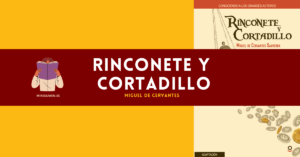 imagen destacada del articulo resumen rinconete y cortadillo